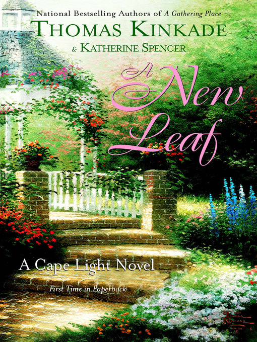 Title details for A New Leaf by Thomas Kinkade - Wait list
